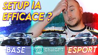 Un setup ChatGPT peut-il battre un setup Esport sur LMU ?
