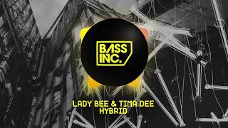 Lady Bee & Tima Dee - Hybrid