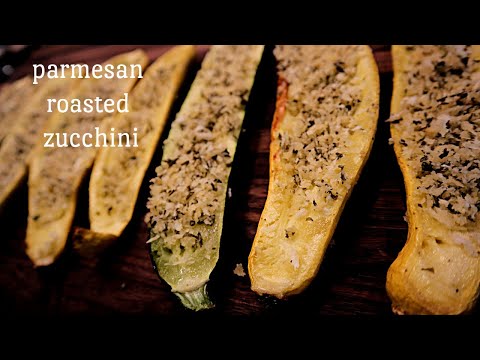 parmesan roasted zucchini | 帕玛森烤意大利青瓜