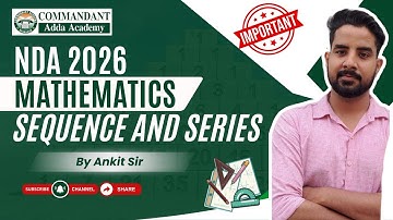 Sequence and Series Complete NDA Mathematics | Progression Problem Solving