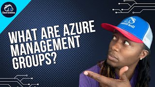 What are Azure Management Groups and Why are they important? Profile