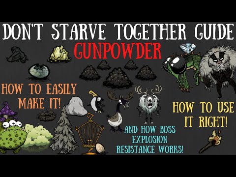 Don't Starve Together Guide: Gunpowder - How To Easily Make It, Use It Well & More