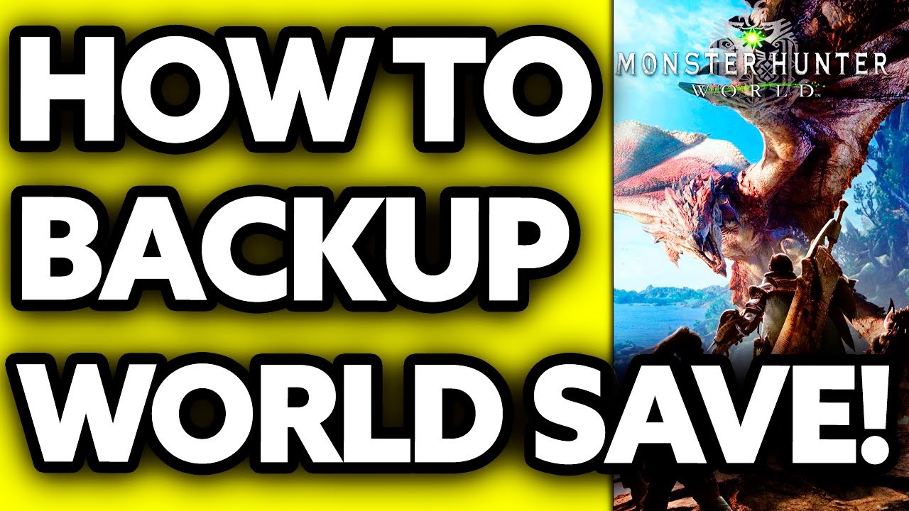 How To Backup Monster Hunter World Save (2024) - YouTube