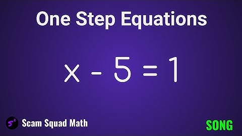 One-Step Equations Song