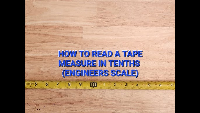 Learn How to Read Your Tape Measure! 