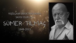 Yeşi̇lçam Emektarlari Sümer Ti̇lmaç