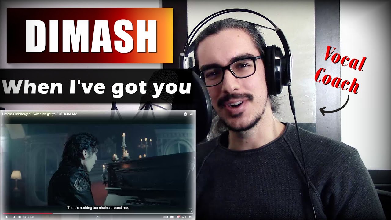 DIMASH "When I've Got You" // REACTION & ANALYSIS by Vocal Coach