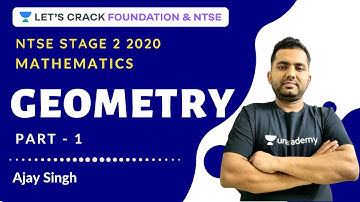 Geometry Part - 1 | NTSE Stage 2 | Mathematics | NTSE 2020 | Ajay Singh