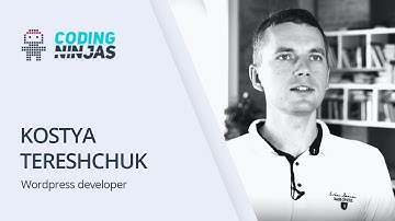 Coding Ninjas Review by Kostya, Wordpress Developer
