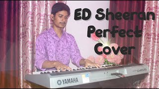 Ed Sheeran Perfect Piano Cover Arrangement