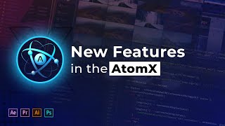 AtomX: New features
