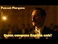 👉. Pascual Marquina Narro
