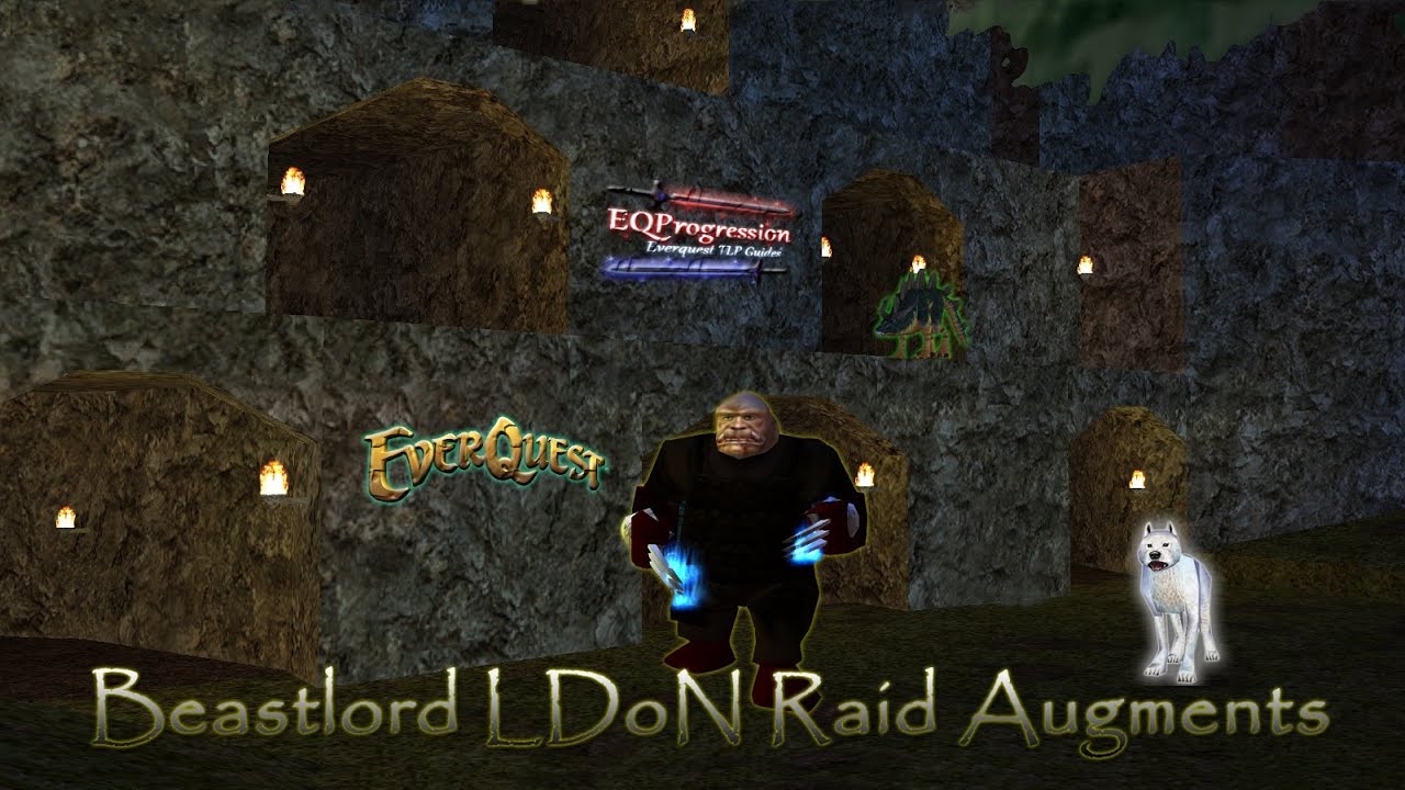 Everquest Beastlord LDoN Raid Augments Guide YouTube