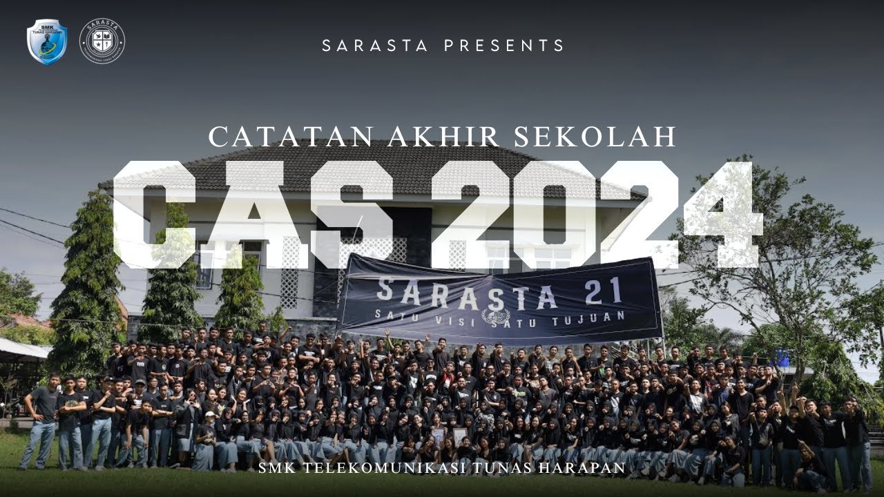 SARASTA - Short Movie Catatan Akhir '21 SMK Telekomunikasi Tunas Harapan