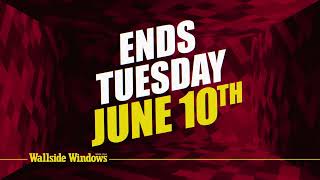 Wallside Windows Its A Buyers Market - Through June 10Th