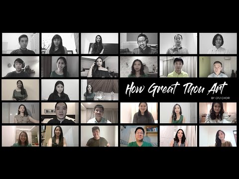 CFJ Choir - How Great Thou Art