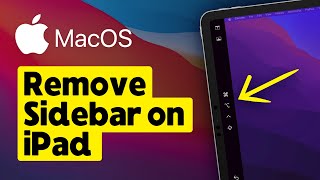 How to Remove Sidebar on iPad in Sidecar Mode