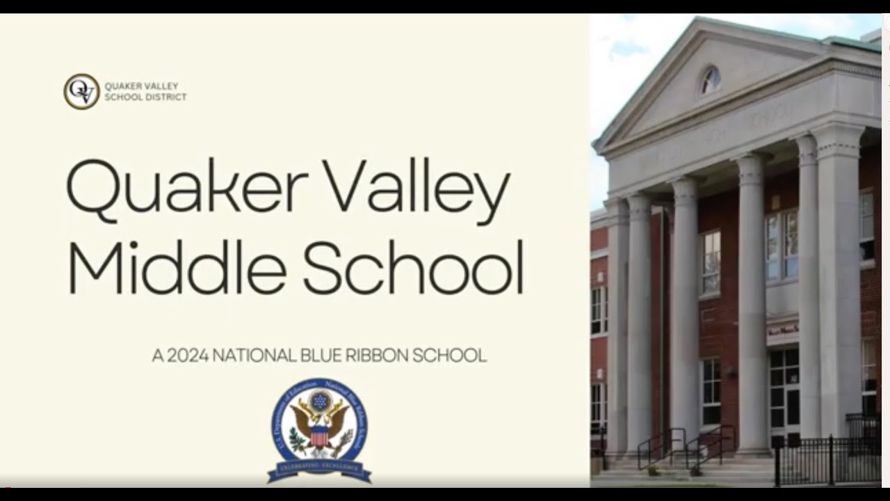 Quaker Valley Middle School 2024 National Blue Ribbon Teacher Video
