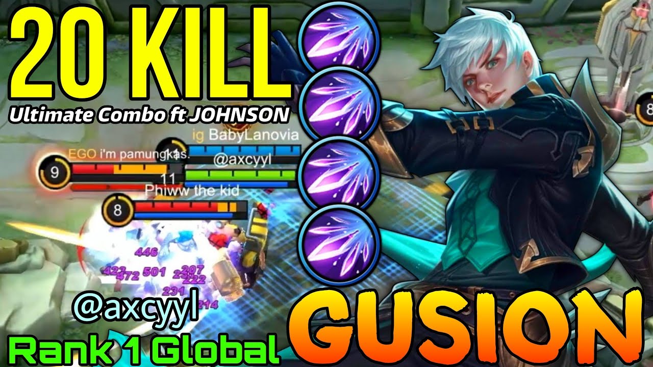 20 Kill in 10 Minute Gusion Deadly Ultimate Combo! - Top 1 Global ...