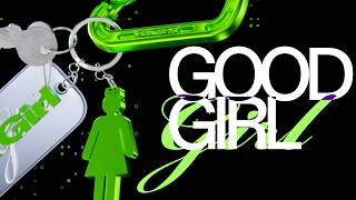 if found - Good Girl