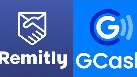 How to Transfer Money From Remitly to GCash
