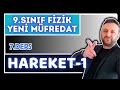 9.SINIF FİZİK HAREKET-1 | TEMEL KAVRAMLAR | 7.DERS