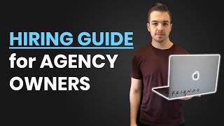 How to Hire (for a Digital Marketing Agency) by Billy Willson 2,740 views 1 year ago 28 minutes