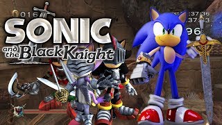 Sonic & the Black Knight Livestream! {featuring Ben1924}