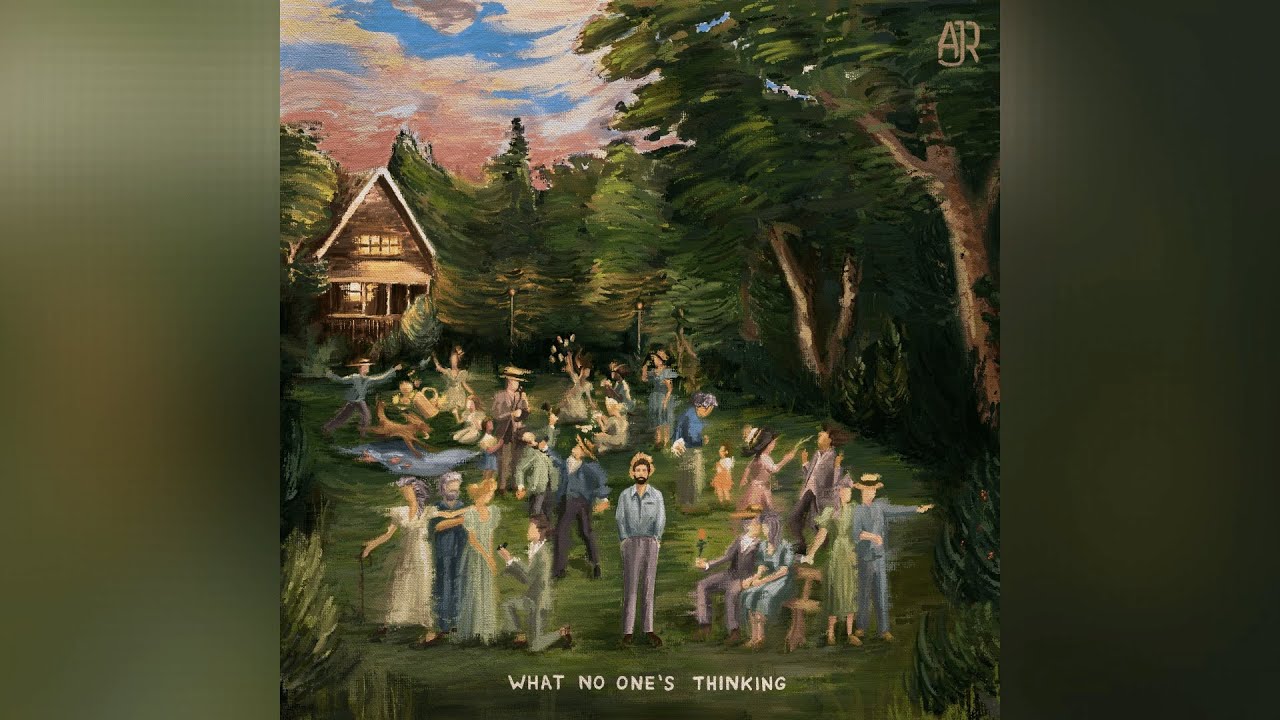 AJR - What No One's Thinking Trailer but it's The Big Goodbye (Music Video)