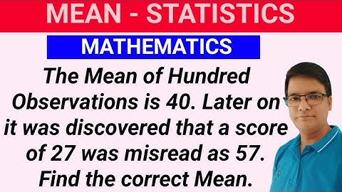 Find correct Mean if a number was misread or taken wrongly||Correction of Arithmetic Mean|Statistics