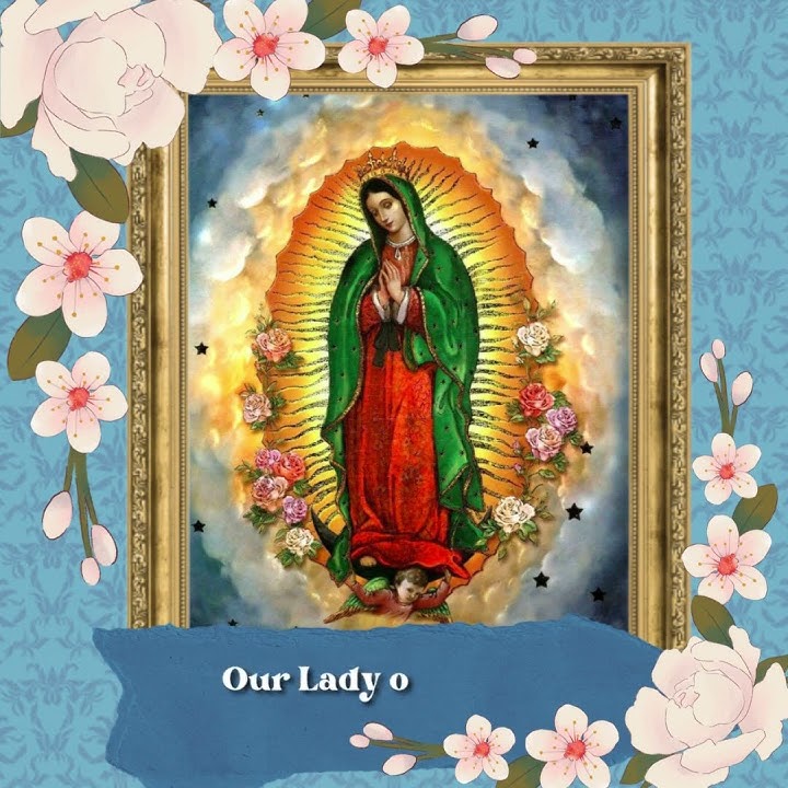 Our Lady of Guadalupe