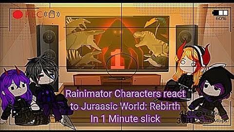 Rainimator Characters react to Jurassic World Rebirth in 1 minute Slick