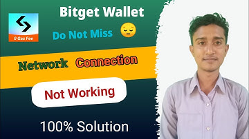 Fix Bitget Wallet App Network & No Internet Connection Error Problem