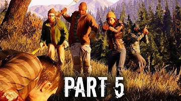 State of Decay 2 Early Gameplay Walkthrough Part 5 - YOU DON
