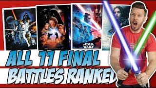 All 11 Star Wars Final Battles Ranked!