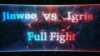 Sung Jinwoo vs Igris Full Fight | Solo Leveling