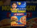 Why Do You Feel More Hungry at Night? (The Real Reason!)