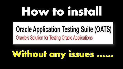 How to install OATS without any issues #OATS_Automation Tutorial 02