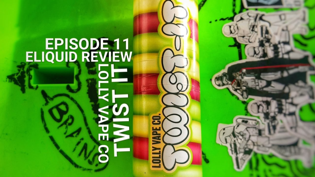 EP 11 UK Eliquid Review TWIST-IT By LOLLY VAPE CO