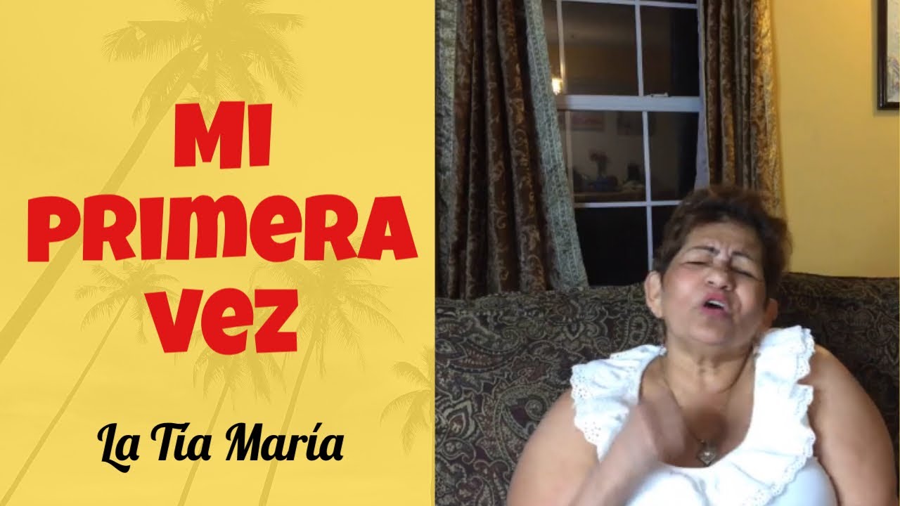 La primera vez de Tia Maria