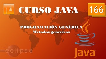 Curso Java. Programación genérica. Métodos genéricos. Vídeo 166