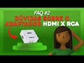 FAQ Adaptador HDMI para RCA | Perguntas Tecnológicas Frequentes #2 | transforme sua tv de tubo