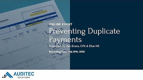 Preventing Duplicate Payments