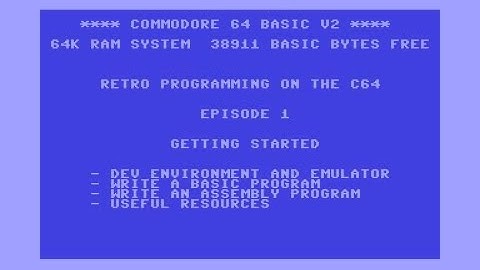 Retro Programming on the Commodore 64 - Episode 1 - Getting Started