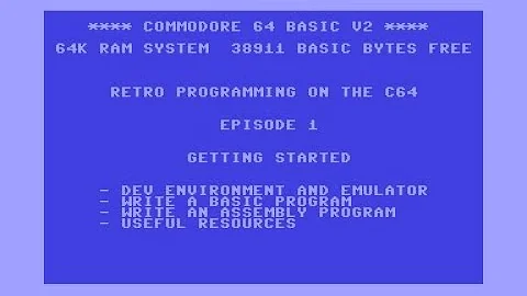 Retro Programming on the Commodore 64 - Episode 1 - Getting Started