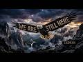 LadyAn We Are Still Here Epic Rock Motivation Music Official Music Video 