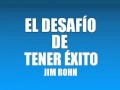 "EL DESAFIO DE TENER EXITO" - JIM ROHN AUDIOLIBRO