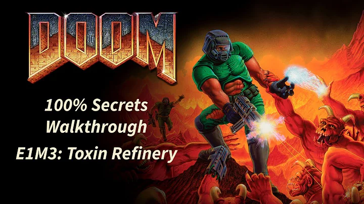 DOOM (1993) - 100% Secrets Walkthrough! E1M3: Toxin Refinery