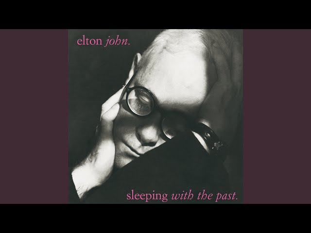 Elton John - I Never Knew Her Name