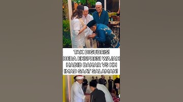 TAK DIGUBRIS! BEDA EKSPRESI WAJAH HABIB BAHAR VS KH IMAD SAAT SALAMAN! #nasabhabaib #viralshort #fyp
